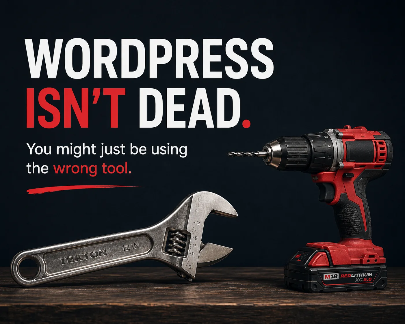 WordPress isn't dead — you might just be using the wrong tool